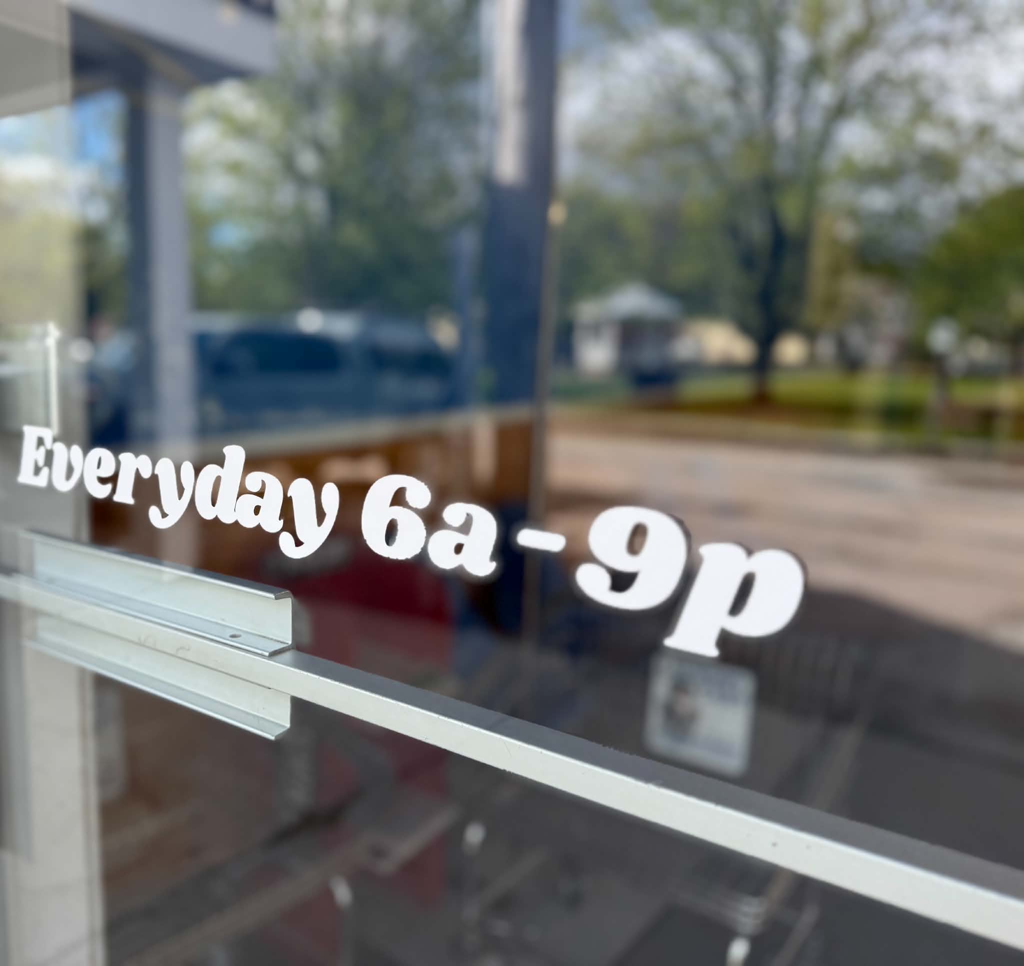 Everyday 6a-9p